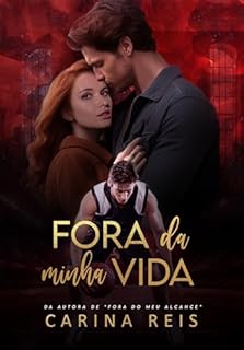 Livro Fora da minha vida (Reencontros Livro 4)