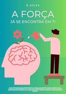 Livro A Força Já Se Encontra em Ti