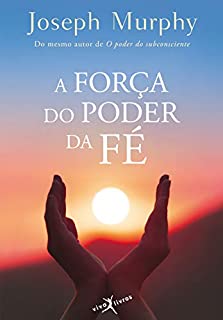 Livro A força do poder da fé