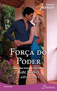 Livro Força do Poder: Harlequin Jessica