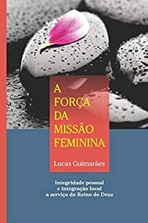 Livro A força da missão feminina