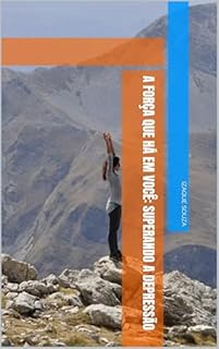 Livro A Força que há em Você: Superando a Depressão