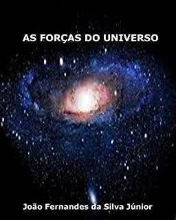 Livro AS FORÇAS DO UNIVERSO