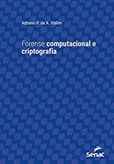 Forense computacional e criptografia