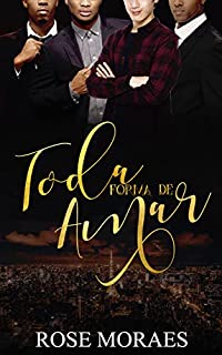 Livro Toda Forma de Amar (Família Ferraz Livro 4)