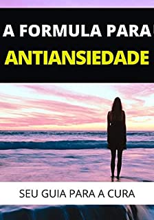 Livro A Forma Para Antiansiedade