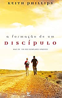 Livro A Formação de Um Discípulo