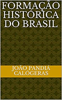 Livro Formação Histórica do Brasil