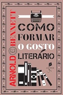 Livro Como formar o gosto literário