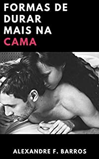 Livro Formas de durar mais na cama
