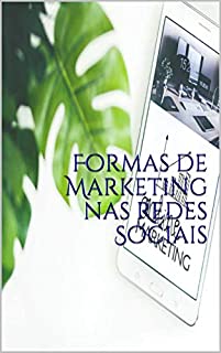 Formas de Marketing nas Redes Sociais