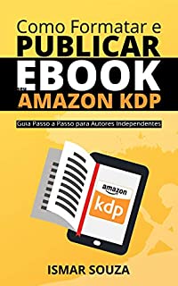 Como Formatar e Publicar seu eBook na Amazon KDP