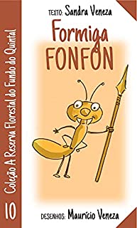 Livro Formiga Fonfon: A reserva florestal do fundo do quintal