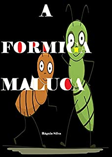 Livro A Formiguinha Maluca