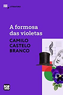 Livro A formosa das violetas (MiniPops)