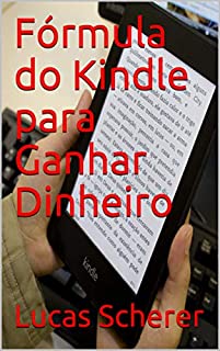 Livro Fórmula do Kindle para Ganhar Dinheiro