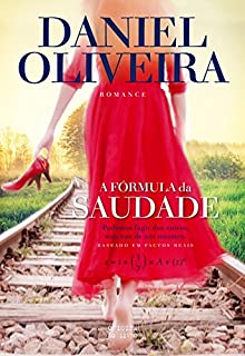 Livro A Fórmula da Saudade