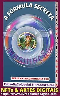 Livro A FÓRMULA SECRETA: 023 SÉRIE EXTRAORDINÁRIA