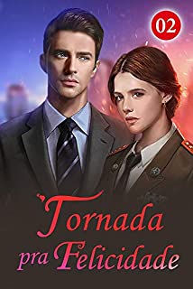 Livro Fornada pra Felicidade 2: Você voltou do exterior (Minha esposa é uma beleza distante)