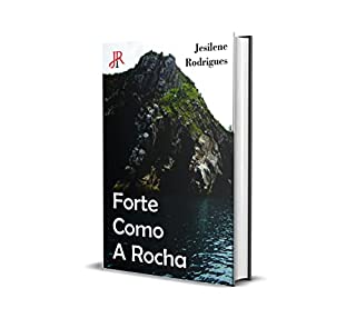 Livro FORTE COMO A ROCHA