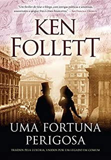 Livro Uma fortuna perigosa