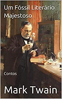 Livro Um Fóssil Literário Majestoso: Contos