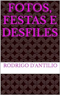 Livro Fotos, Festas e Desfiles