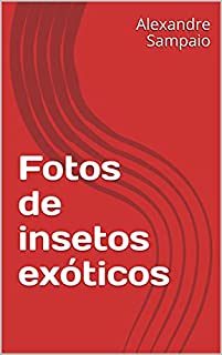 Livro Fotos de insetos exóticos