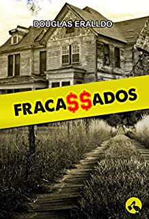 Fracassados