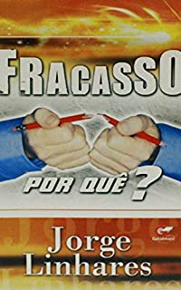 Livro Fracasso: Por Quê?