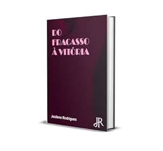 Livro DO FRACASSO À VITÓRIA