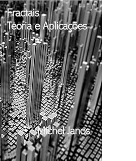 Livro Fractais - Teoria e Aplicações