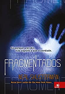 Livro Fragmentados: Só porque a lei diz, não significa que é verdade