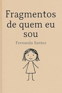 Livro Fragmentos de quem eu sou