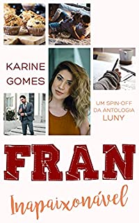 Livro Fran: Inapaixonável