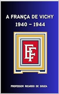 Livro A França de Vichy: 1940-1944