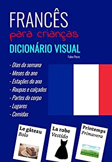 Francês para Crianças: Dicionário Visual