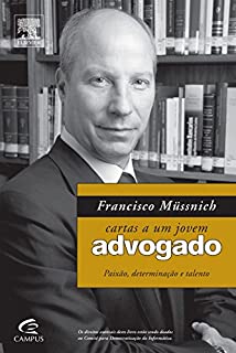 Livro Francisco Müssnich - Cartas a um Jovem Advogado