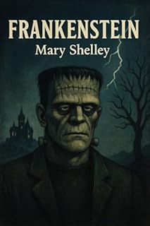 Livro FRANKENSTEIN - MARY SHELLEY: EM LINGUAGEM ATUAL, COM NOTAS E COMENTÁRIOS (Clássicos na Linguagem de Hoje Livro 8)