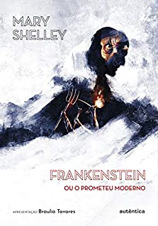 Livro Frankenstein: ou O Prometeu Moderno