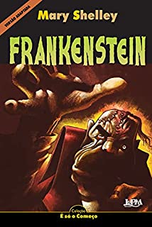 Livro Frankenstein: Versão adaptada para neoleitores (É só o Começo (Neoleitores))