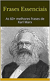 Livro Frases Essenciais: As 60+ melhores frases de Karl Marx