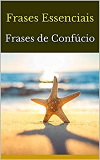Livro Frases Essenciais: Frases de Confúcio