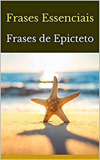 Livro Frases Essenciais: Frases de Epicteto