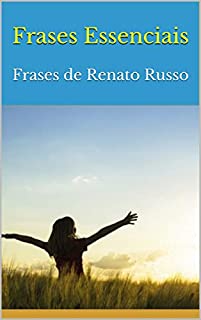 Livro Frases Essenciais: Frases de Renato Russo