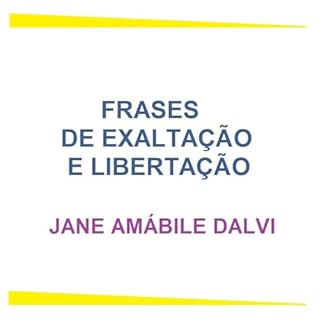 Livro FRASES DE EXALTAÇÃO E LIBERTAÇÃO
