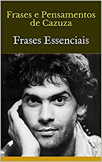 Livro Frases e Pensamentos de Cazuza: Frases Essenciais