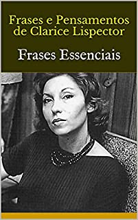 Livro Frases e Pensamentos de Clarice Lispector: Frases Essenciais