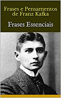 Livro Frases e Pensamentos de  Franz Kafka: Frases Essenciais