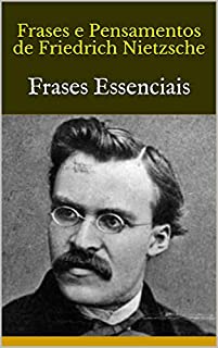 Livro Frases e Pensamentos de  Friedrich Nietzsche: Frases Essenciais